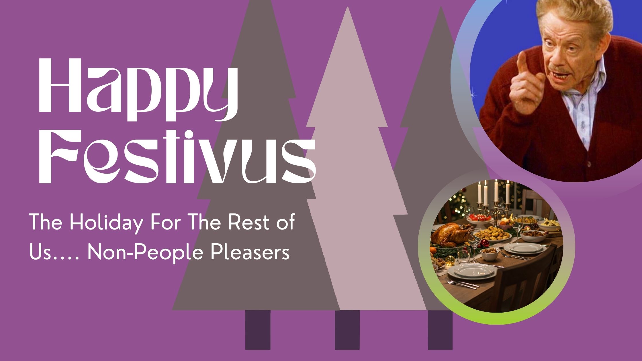 Happy Festivus